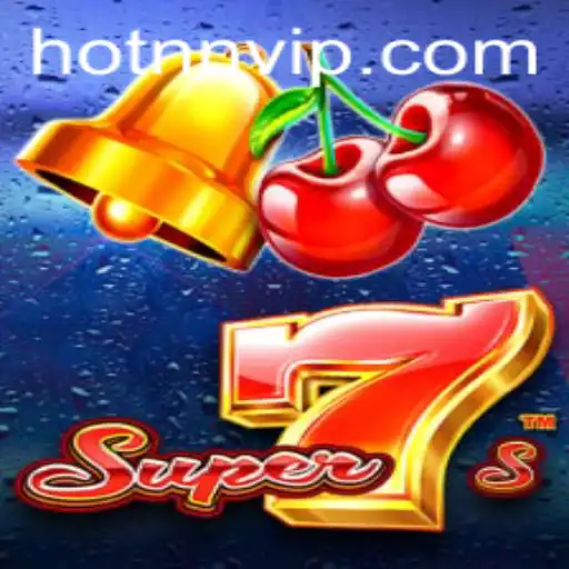Descubra o Mundo de Super7s e a Tendência HOTnn.vip nos Cassinos Online